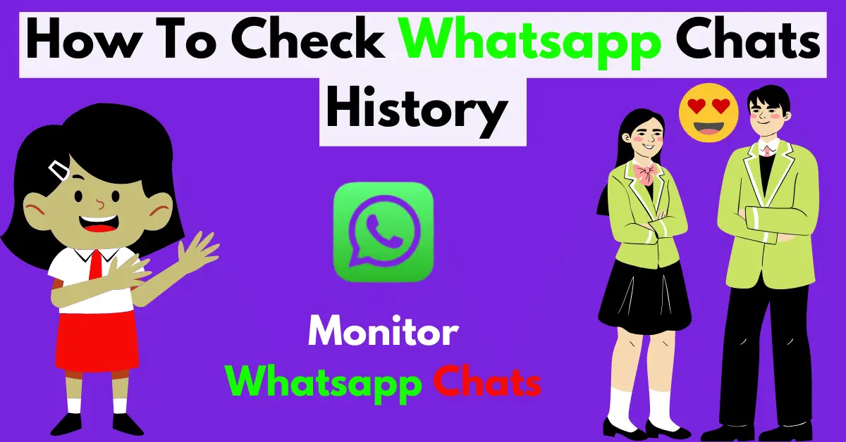 How To Check Whatsapp Chats history