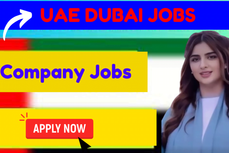 UAE DUBAI JOBS
